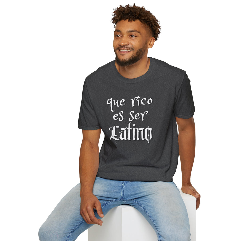 Que Rico Es Ser Latino T-Shirt — Spanish Pride Latino Heritage Tee