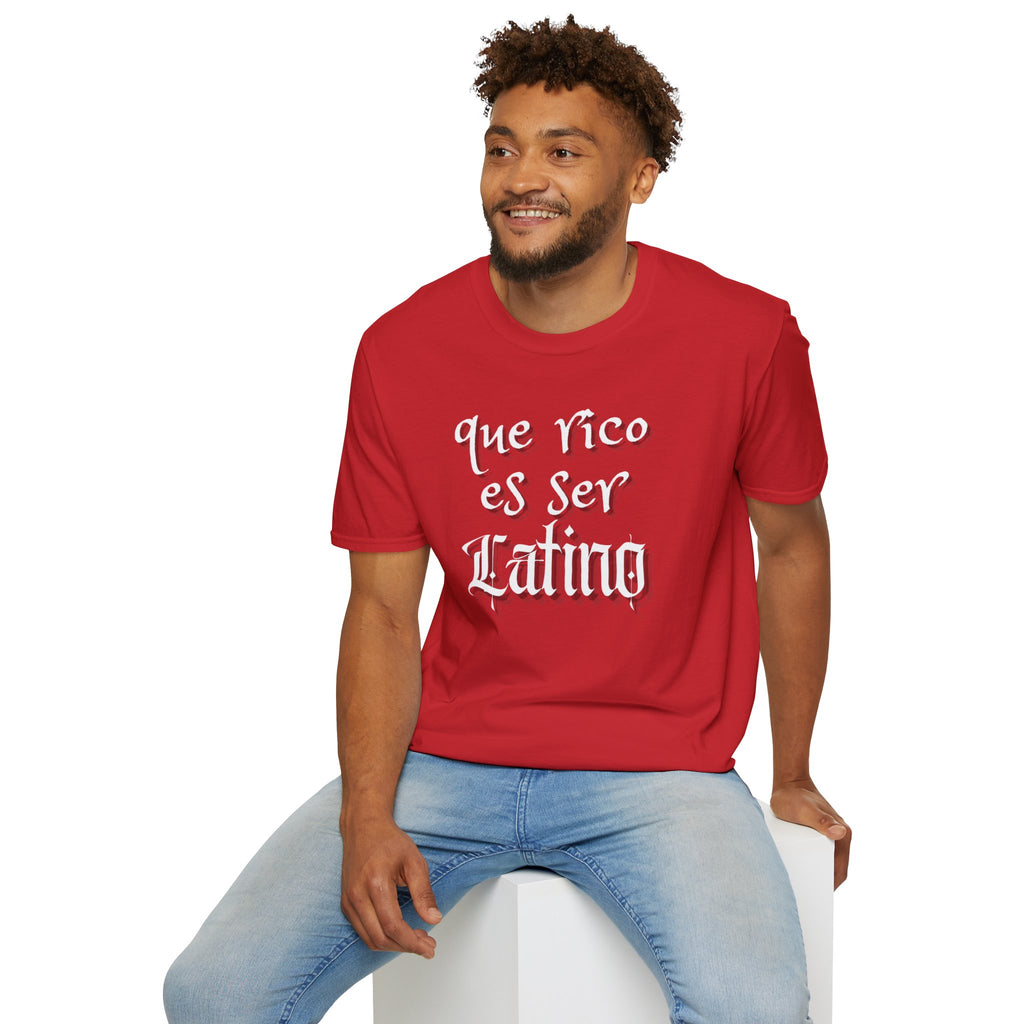 Que Rico Es Ser Latino T-Shirt — Spanish Pride Latino Heritage Tee