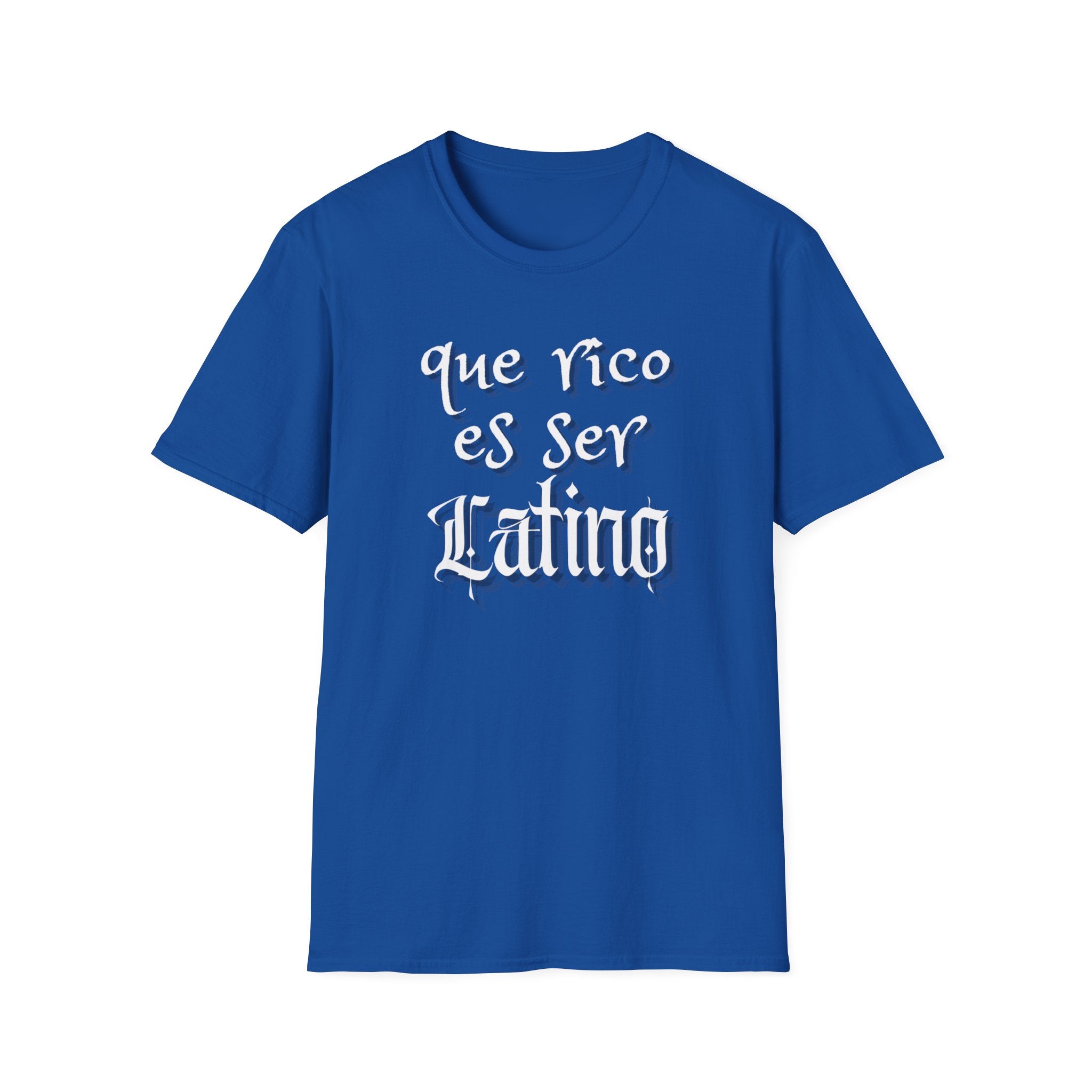 Que Rico Es Ser Latino T-Shirt — Spanish Pride Latino Heritage Tee