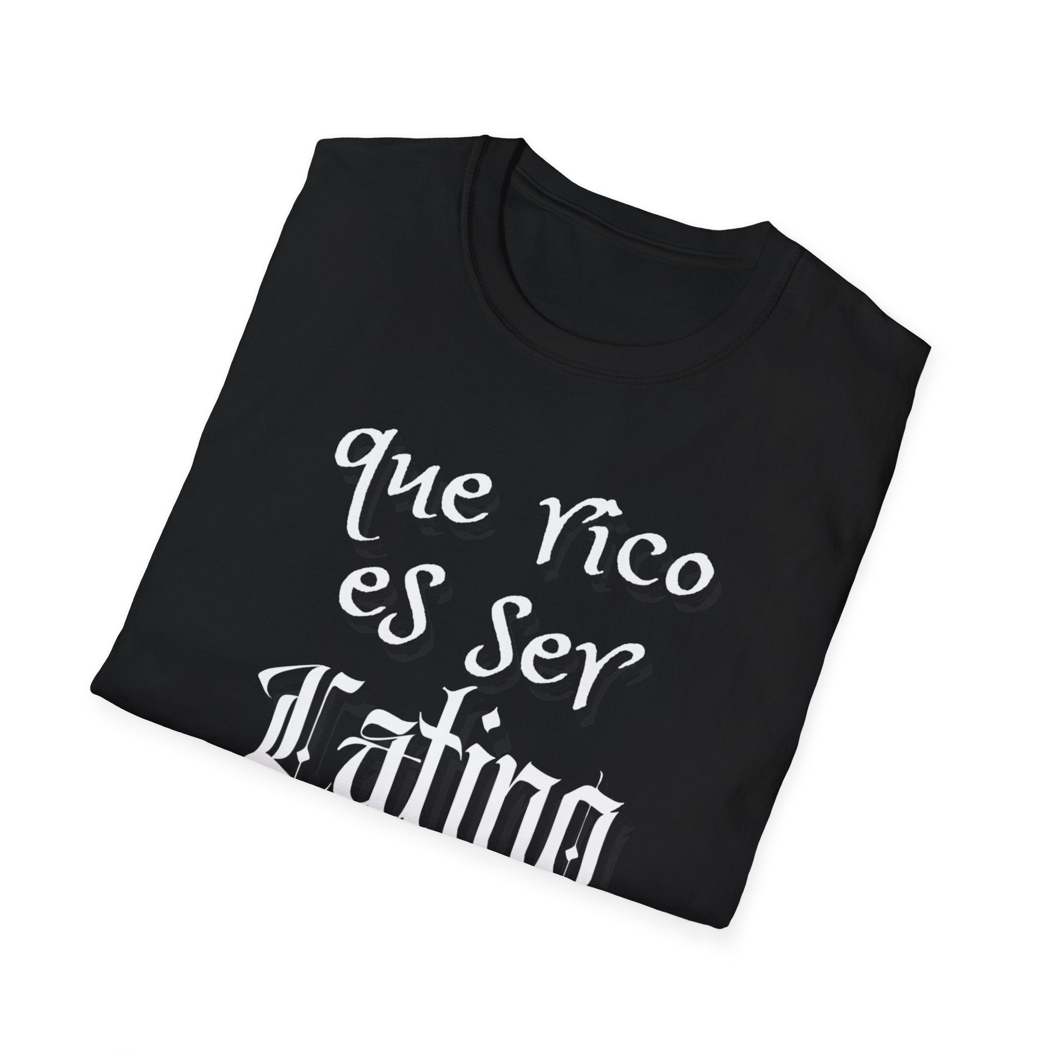 Que Rico Es Ser Latino T-Shirt — Spanish Pride Latino Heritage Tee