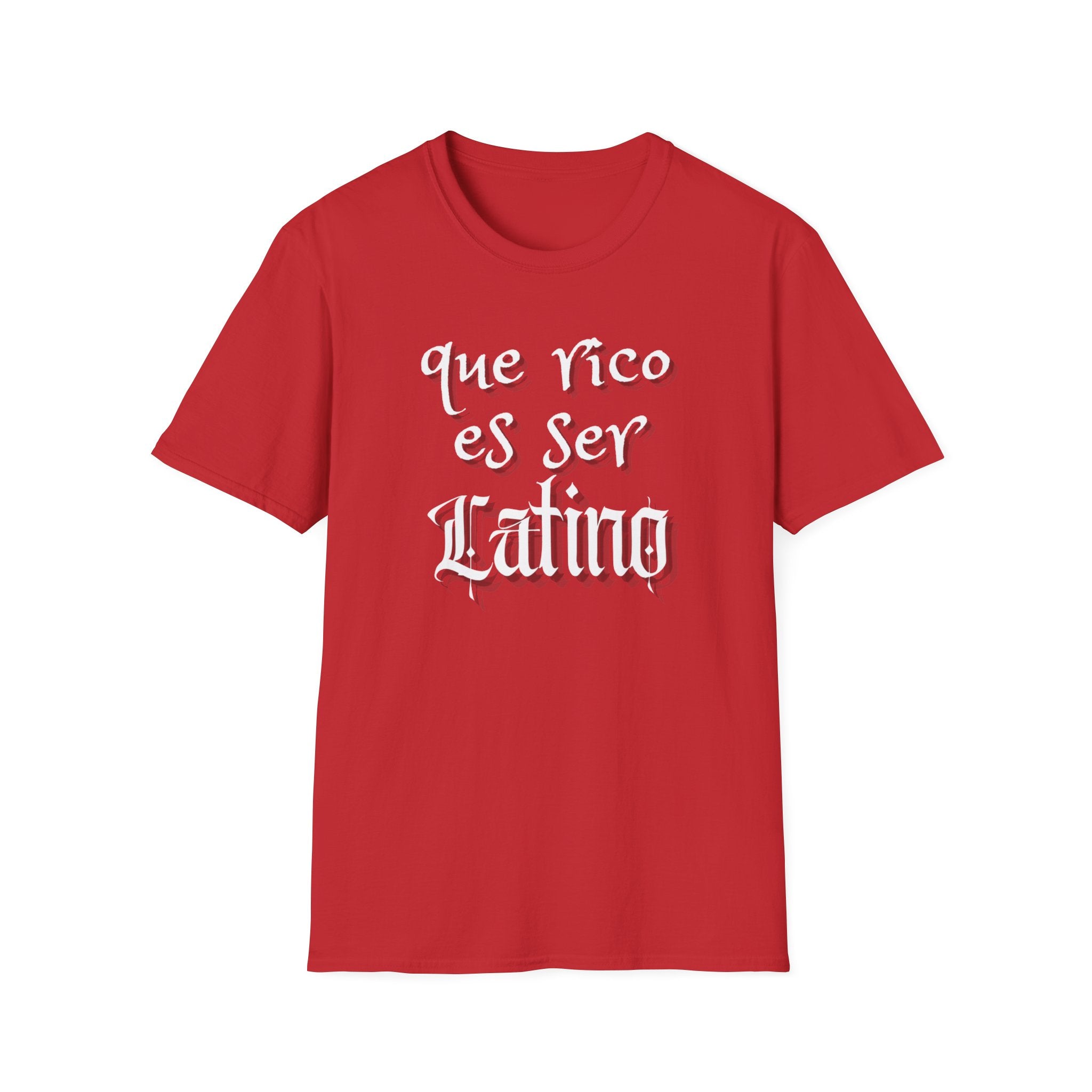 Que Rico Es Ser Latino T-Shirt — Spanish Pride Latino Heritage Tee