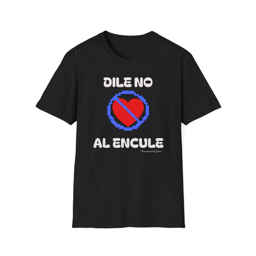 "Dile No Al Enculé" Pixel Heart Protest Tee