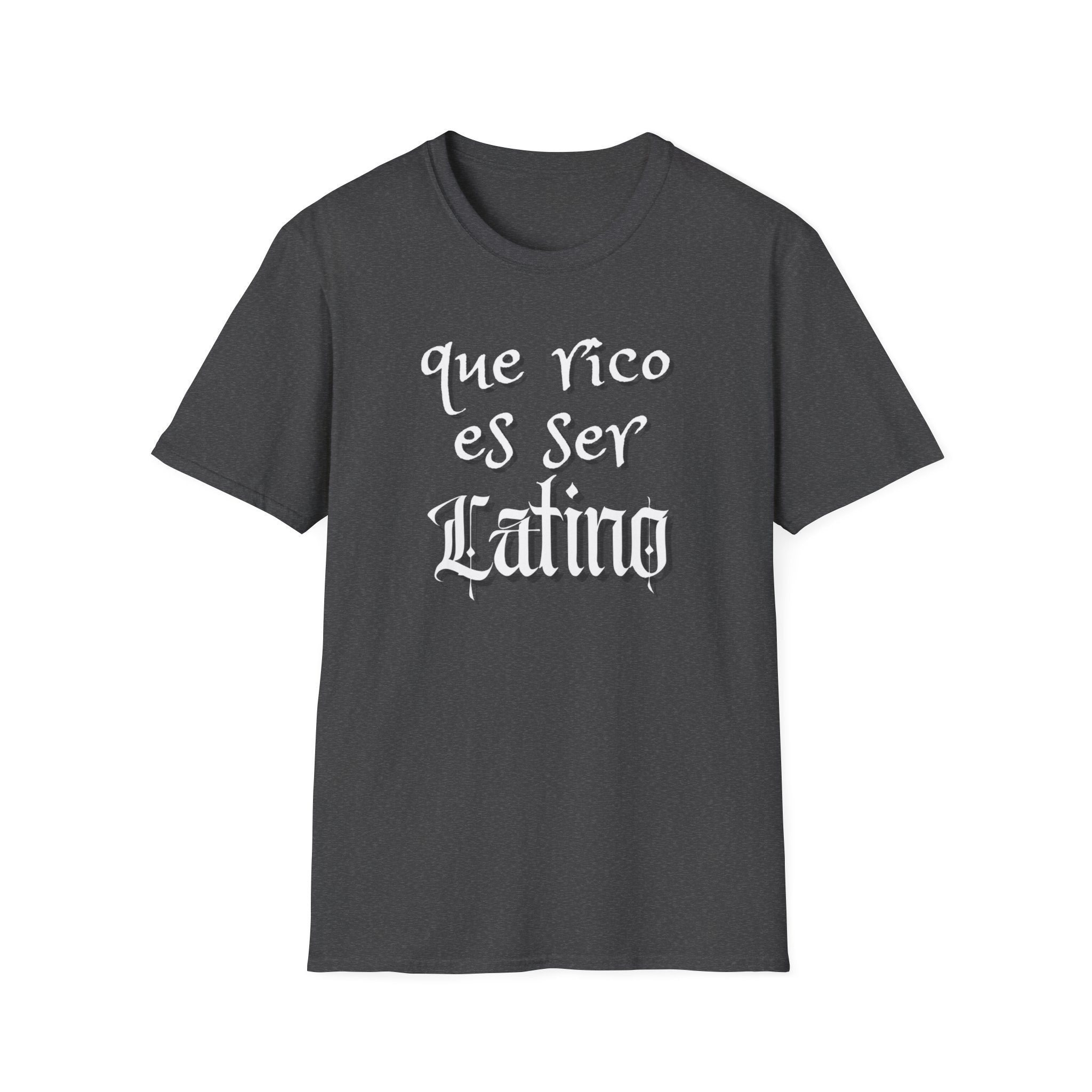 Que Rico Es Ser Latino T-Shirt — Spanish Pride Latino Heritage Tee