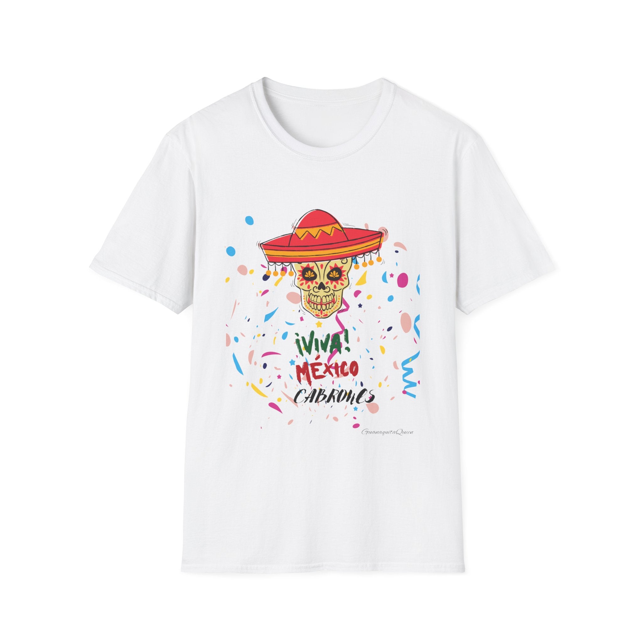 Viva Mexico Cabrones T-Shirt — Sugar Skull Sombrero "Viva Mexico" Design